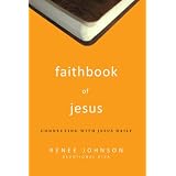 Faithbook of Jesus: Connecting with Jesus Daily