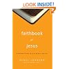 Faithbook of Jesus: Connecting with Jesus Daily