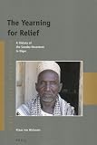 The yearning for relief : a history of the Sawaba movement in Niger