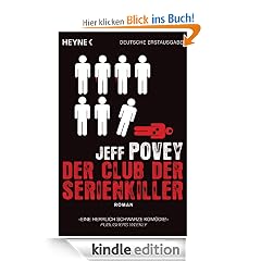 Der Club der Serienkiller: Roman
