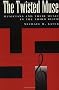 The Twisted Muse: Musicians and Their Music in the Third Reich