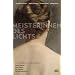 Meisterinnen des Lichts. Vier Erz�hlungen zu den Impressionistinnen Berthe Morisot, Mary Cassatt, Eva Gonzal�s, Marie Bracquemond