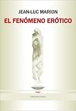 El Fenomeno Erotico