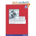 Internationale Wirtschaft: Theorie und Politik der Au�enwirtschaft