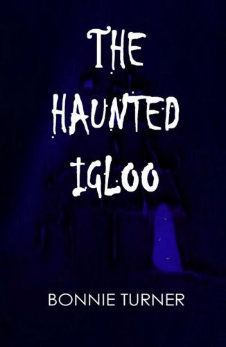 The Haunted Igloo