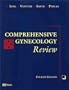 Comprehensive Gynecology Review, 4e