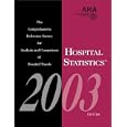 Hospital Statistics, 2003 (Book Only) by Health Forum