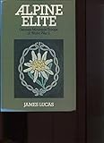 Alpine elite : German mountain troops of World War II