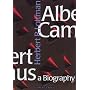 Albert Camus: A Biography