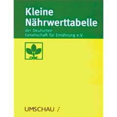 Kleine N�hrwerttabelle der Deutschen Gesellschaft f�r Ern�hrung