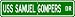 USS SAMUEL GOMPERS AD 37 Street Sign - Navy