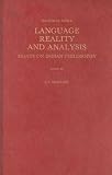 Language, Reality and Analysis: Essays on Indian Philosophy (Indian Thought and Culture, Vol 1) (Indian Thought and Culture, Vol 1)