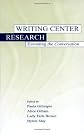 Writing Center Research: Extending the Conversation