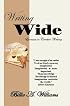 Writing Wide: Exercises in Creative Writing