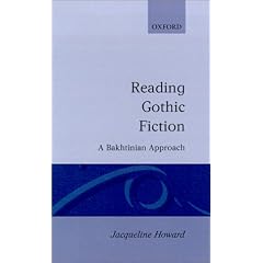 Reading Gothic Fiction: A Bakhtinian Approach