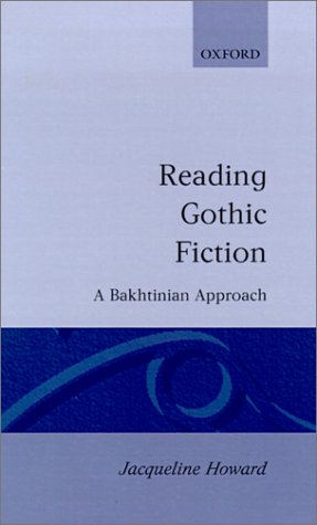 Cover image : Reading Gothic Fiction: A Bakhtinian Approach