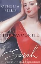 The Favourite: Sarah, Duchess of Marlborough