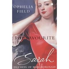 The Favourite: Sarah, Duchess of Marlborough