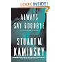Always Say Goodbye: A Lew Fonesca Mystery