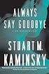 Always Say Goodbye: A Lew Fonesca Mystery (Lew Fonesca)