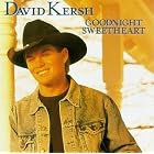 Goodnight Sweetheart by David Kersh