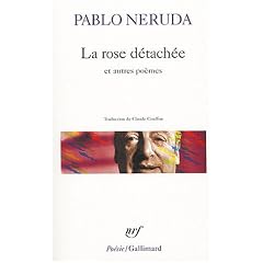 La Rose d�tach�e et autres po�mes