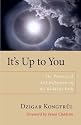 It's Up to You: The Practice of Self-Reflection on the Buddhist Path
