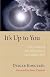 It's Up to You: The Practice of Self-Reflection on the Buddhist Path