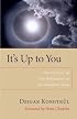 It's Up to You: The Practice of Self-Reflection on the Buddhist Path