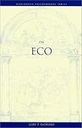 On Eco (Wadsworth Philosophers Series)