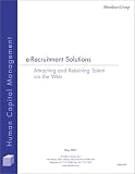 Review Aberdeen Group  / e-Recruitment Solutions : Attracting and Retaining Talent via the Web