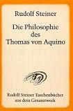 Die Philosophie des Thomas von Aquino