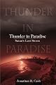 Thunder in Paradise: Satan's Last Storm