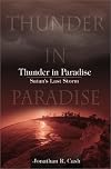 Thunder in Paradise: Satan's Last Storm