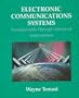 Electronic Communications Systems: Fundamentals Through Advanced