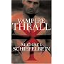 Vampire Thrall