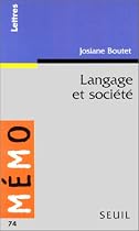 Langage Et Societe (Memo: Lettres-Francais)