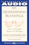 My Grandfather's Blessing: Stories of Strength, Refuge, and Belonging