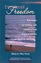 Emotional Freedom: Techniques for Dealing with Emotional and Physical Distress