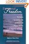 Emotional Freedom: Techniques for dealing with emotional and physical distress (Revised Edition)