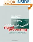 Statistical and Adaptive Signal Processing: Spectral Estimation, Signal Modeling, Adaptive Filtering and Array Processing (Artech House Signal Processing Library)
