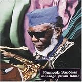 Message from Home - Pharoah Sanders
