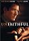 Unfaithful (Widescreen Edition)