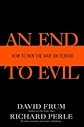 An End to Evil: How to Win the War on Terror