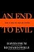End to Evil