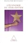 �CONOMIE DU STAR-SYSTEM (L')
