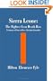 Sierra Leone: The Fighter from Death Row: Testimony of Survival by a Christian Journalist