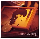 HELLO MY DEAR