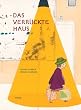 Das verr�ckte Haus