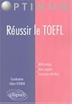 R�ussir le TOEFL